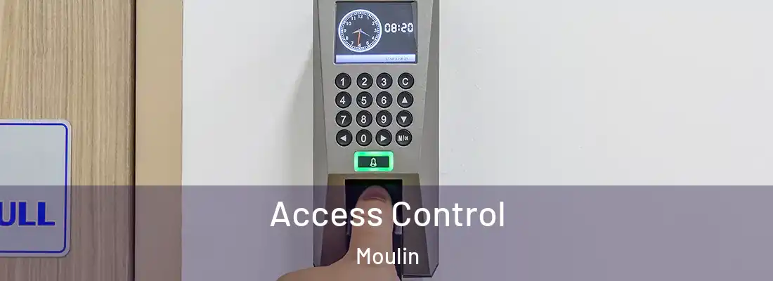 Access Control Moulin