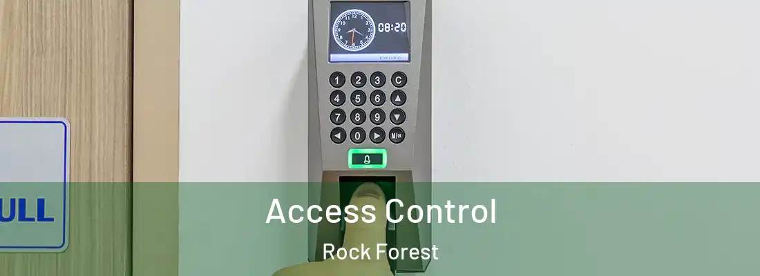 Access Control Rock Forest
