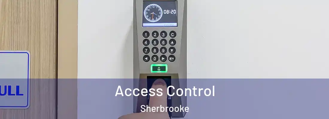 Access Control Sherbrooke