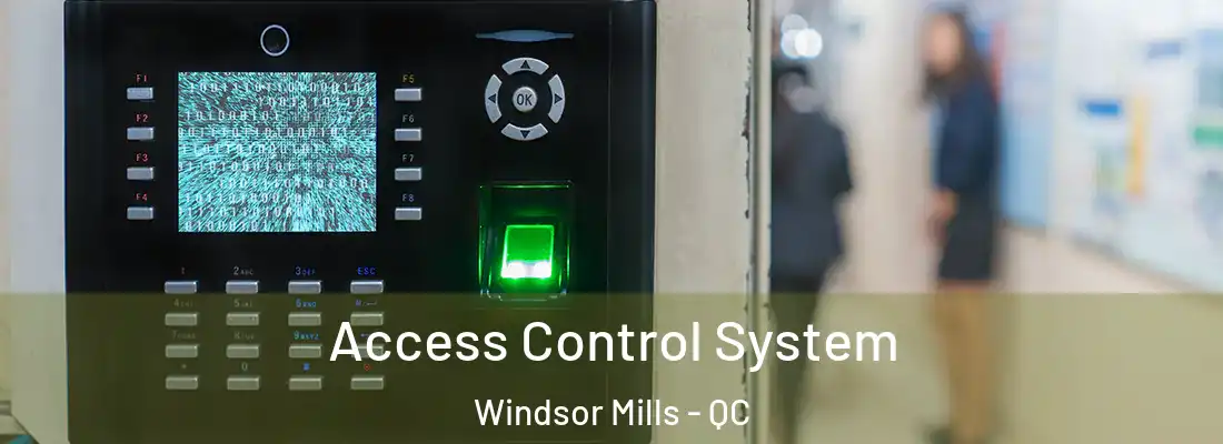  Access Control System Windsor Mills - QC
