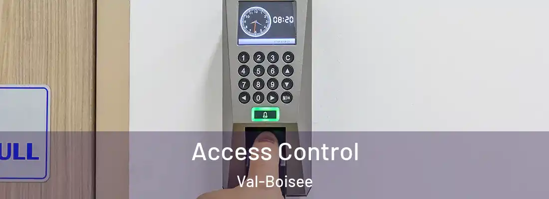 Access Control Val-Boisee