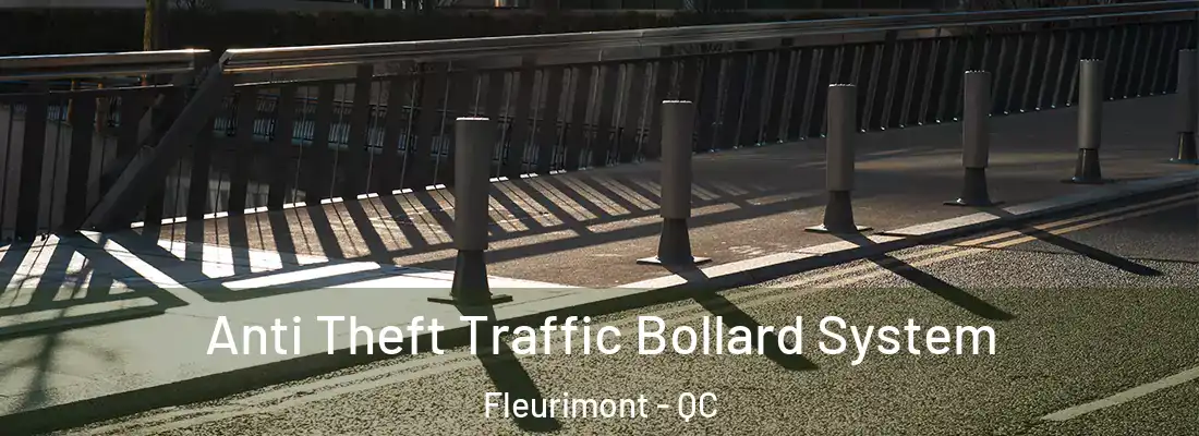  Anti Theft Traffic Bollard System Fleurimont - QC