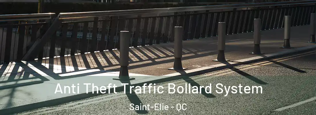  Anti Theft Traffic Bollard System Saint-Elie - QC