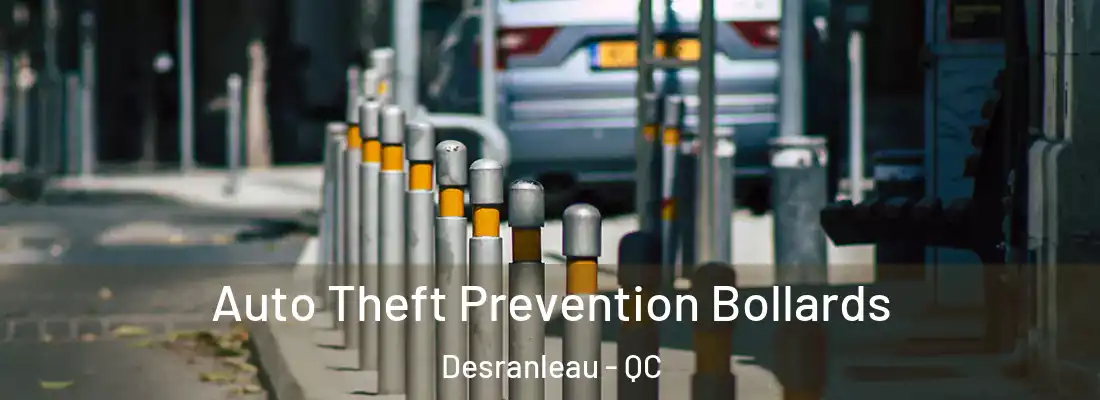  Auto Theft Prevention Bollards Desranleau - QC