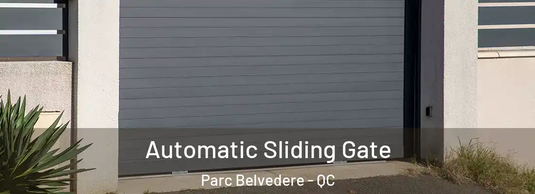 Automatic Sliding Gate Parc Belvedere - QC