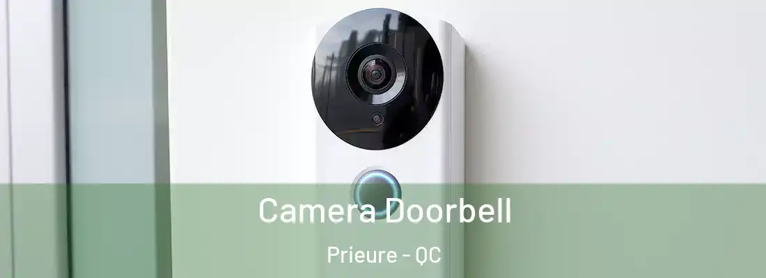  Camera Doorbell Prieure - QC