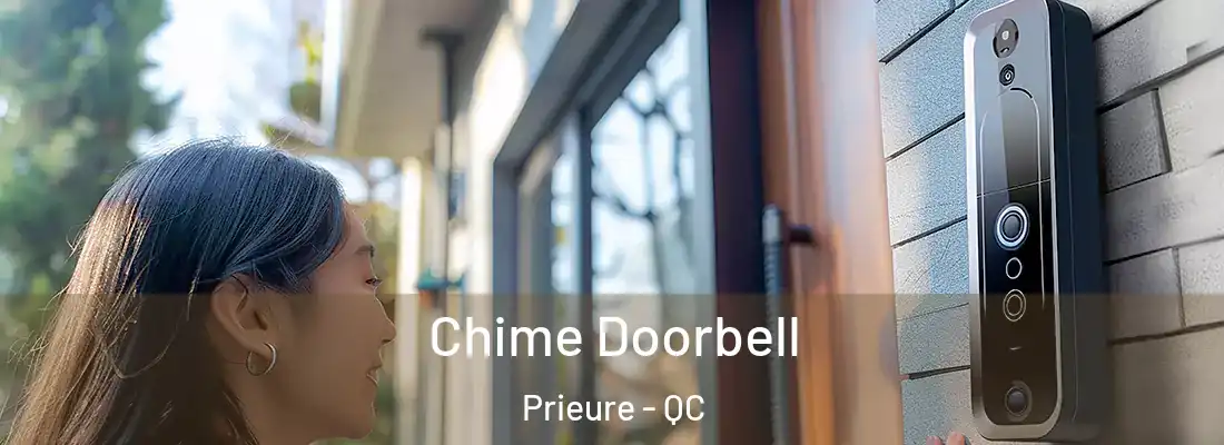  Chime Doorbell Prieure - QC