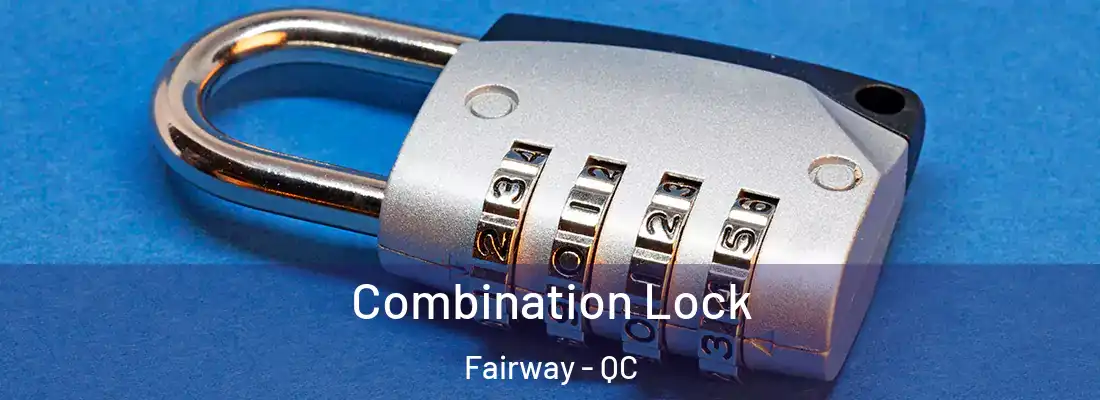  Combination Lock Fairway - QC