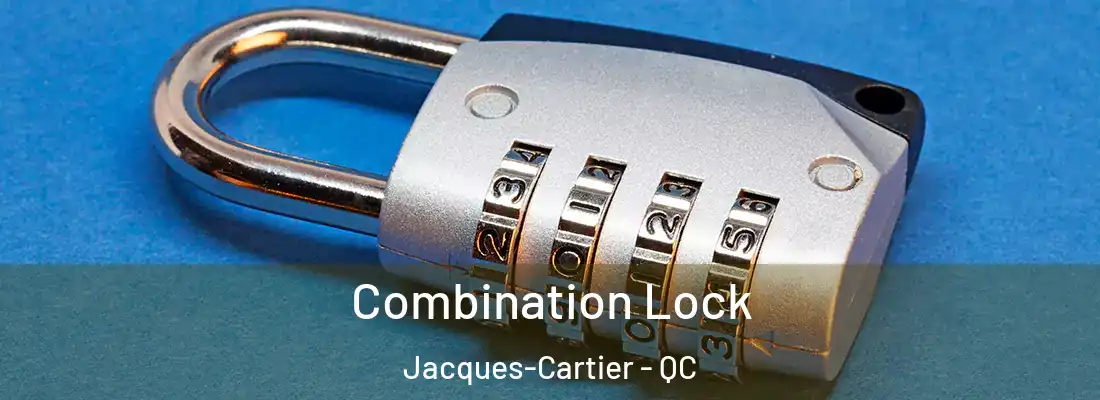  Combination Lock Jacques-Cartier - QC