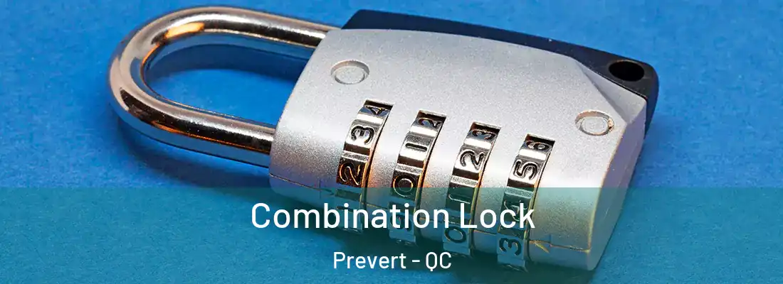  Combination Lock Prevert - QC