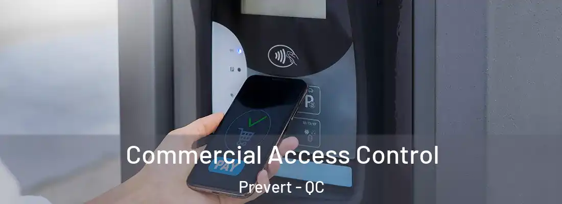  Commercial Access Control Prevert - QC