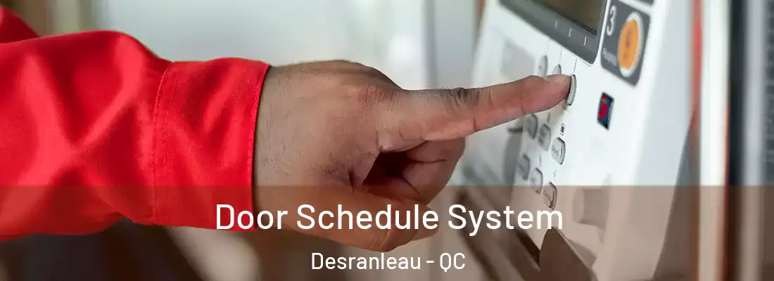 Door Schedule System Desranleau - QC