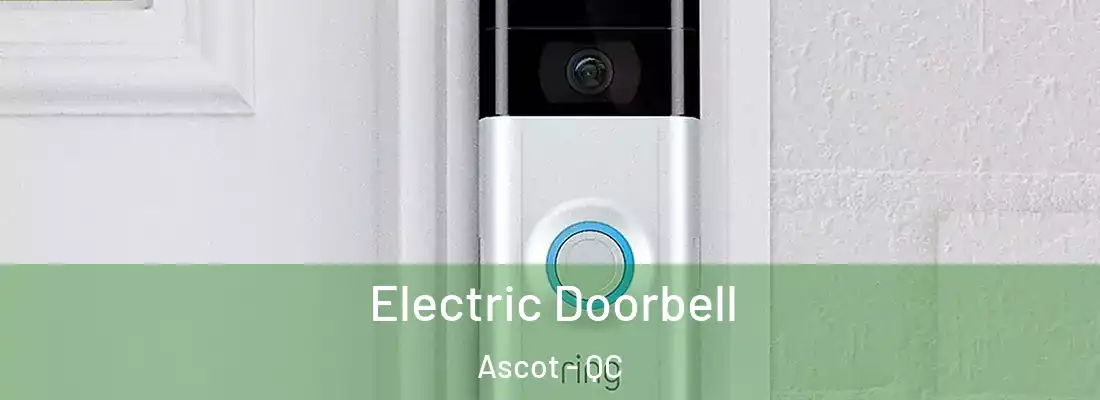 Electric Doorbell Ascot - QC