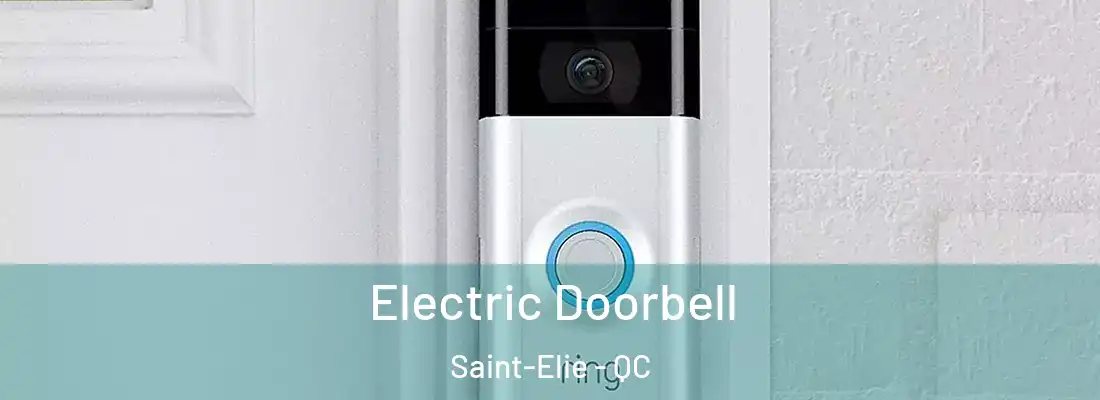  Electric Doorbell Saint-Elie - QC