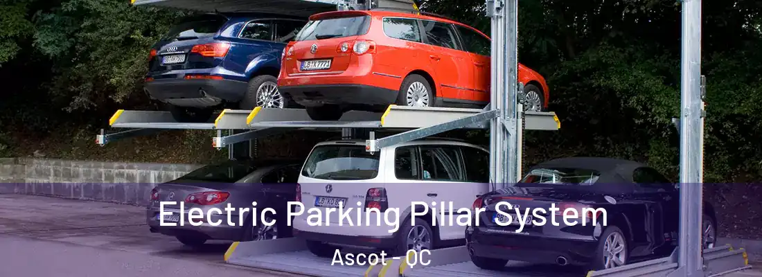  Electric Parking Pillar System Ascot - QC