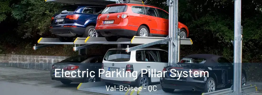  Electric Parking Pillar System Val-Boisee - QC