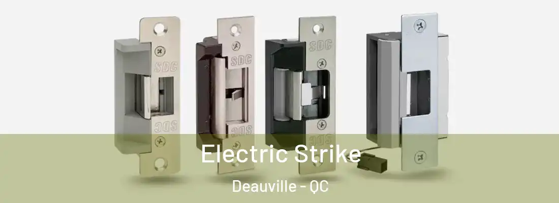  Electric Strike Deauville - QC