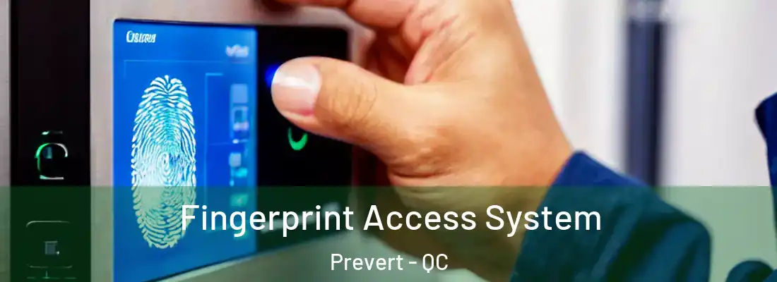  Fingerprint Access System Prevert - QC