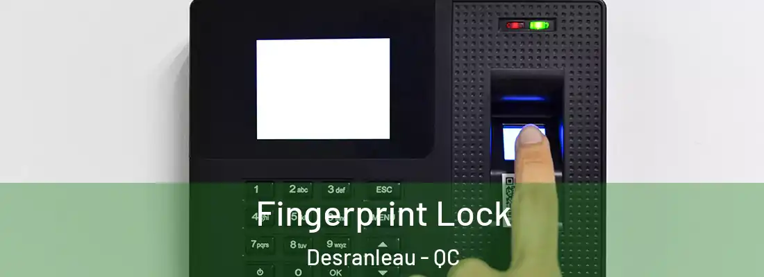  Fingerprint Lock Desranleau - QC