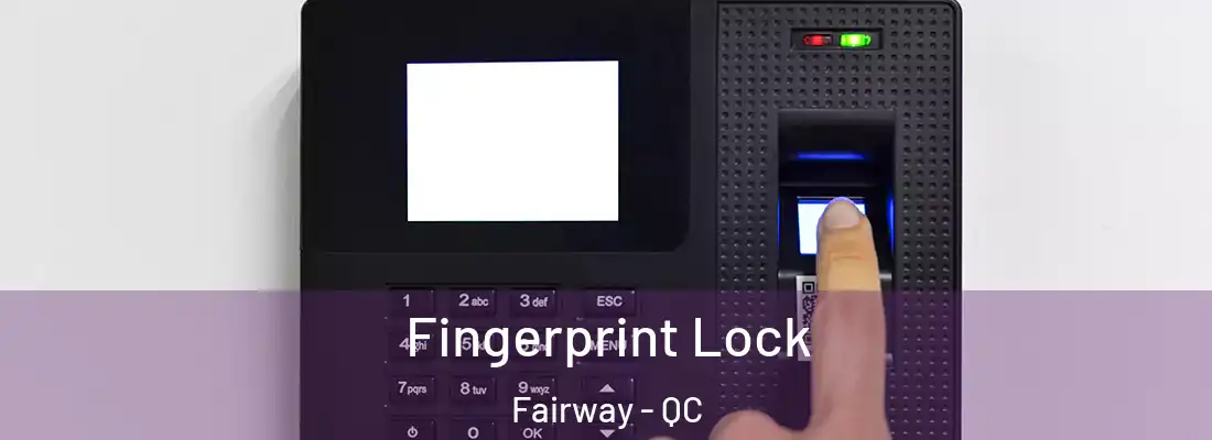  Fingerprint Lock Fairway - QC
