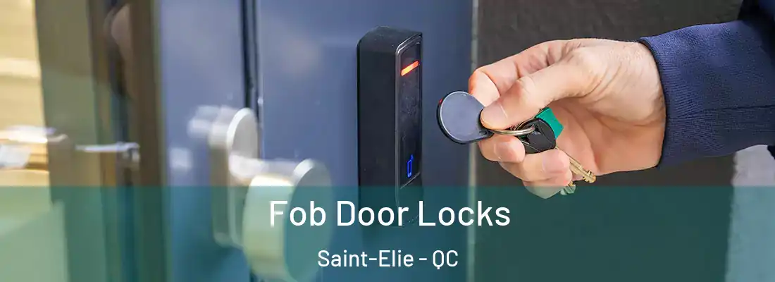  Fob Door Locks Saint-Elie - QC