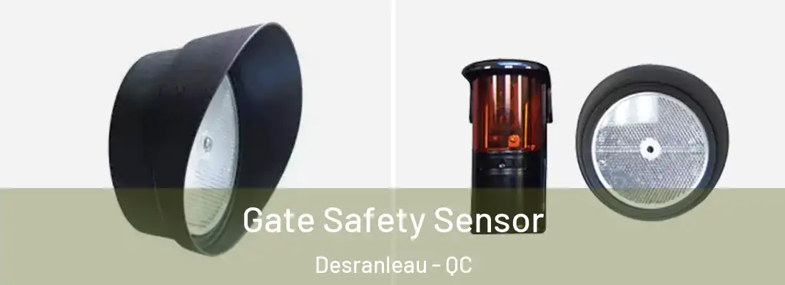  Gate Safety Sensor Desranleau - QC