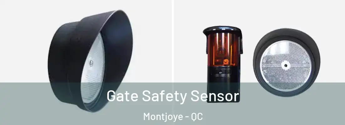  Gate Safety Sensor Montjoye - QC