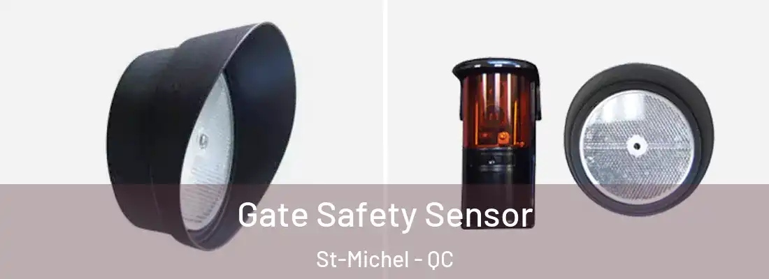  Gate Safety Sensor St-Michel - QC