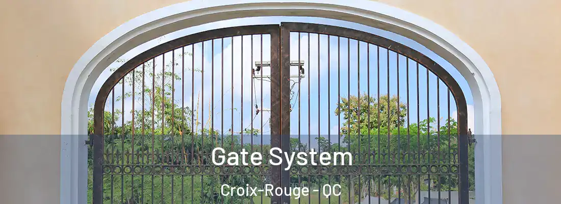  Gate System Croix-Rouge - QC