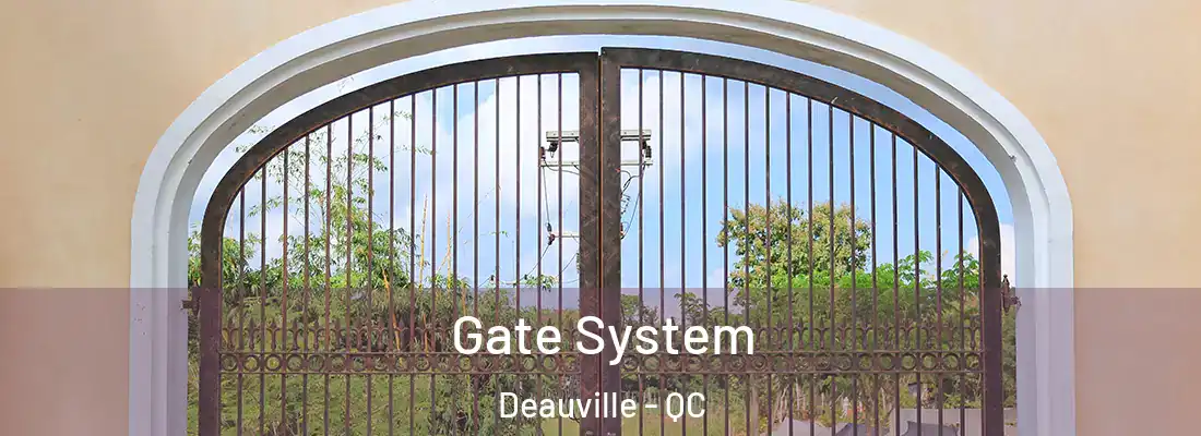  Gate System Deauville - QC