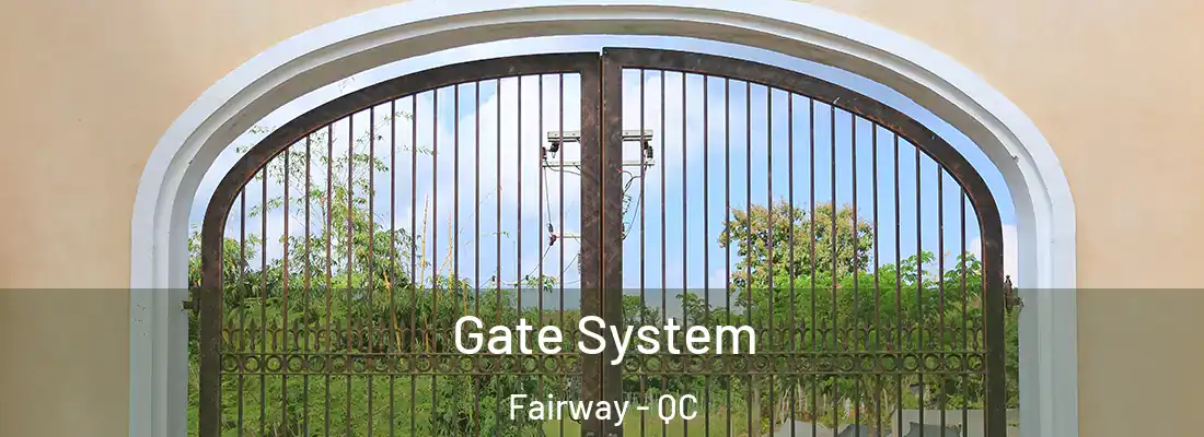  Gate System Fairway - QC