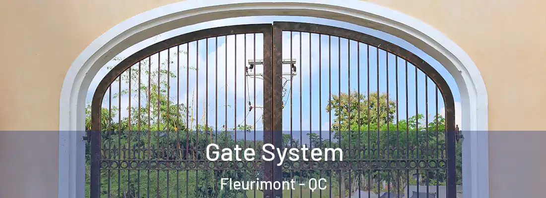  Gate System Fleurimont - QC