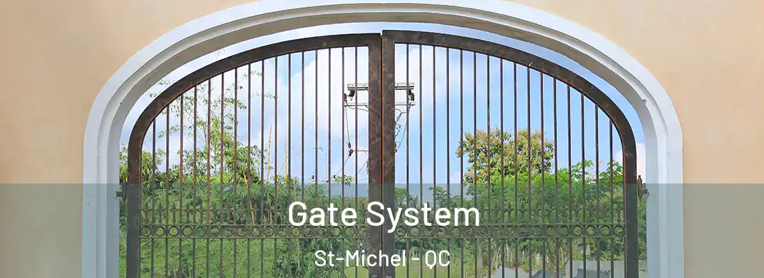  Gate System St-Michel - QC