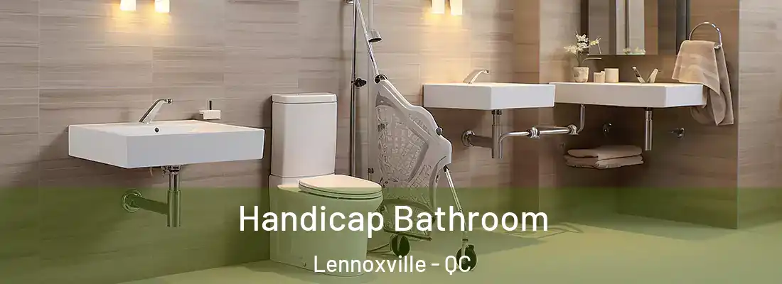  Handicap Bathroom Lennoxville - QC