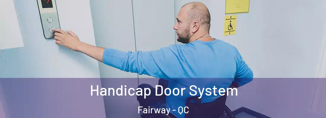  Handicap Door System Fairway - QC