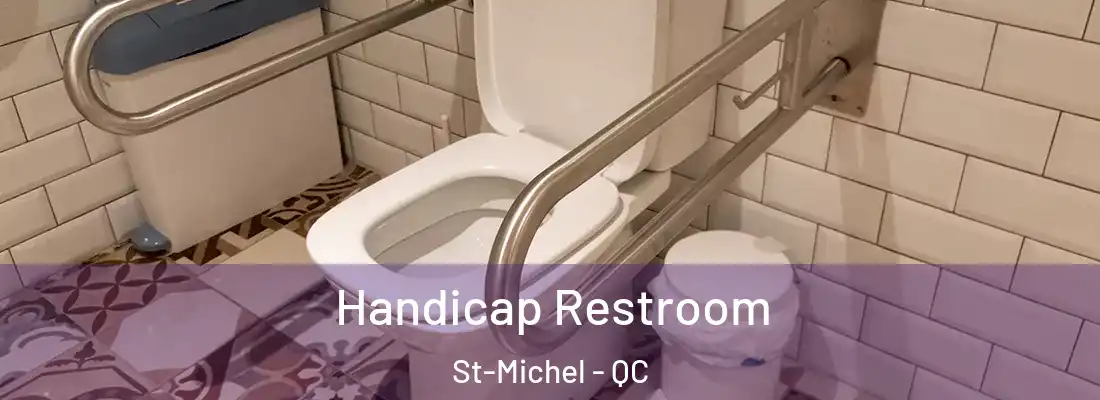  Handicap Restroom St-Michel - QC