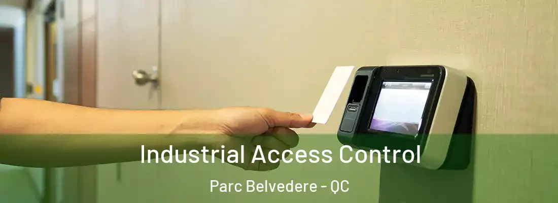  Industrial Access Control Parc Belvedere - QC