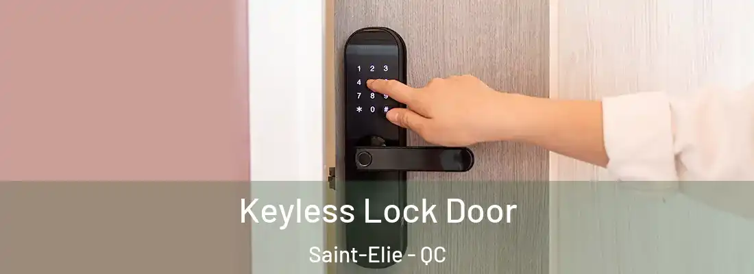  Keyless Lock Door Saint-Elie - QC