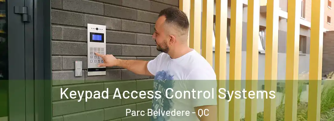  Keypad Access Control Systems Parc Belvedere - QC