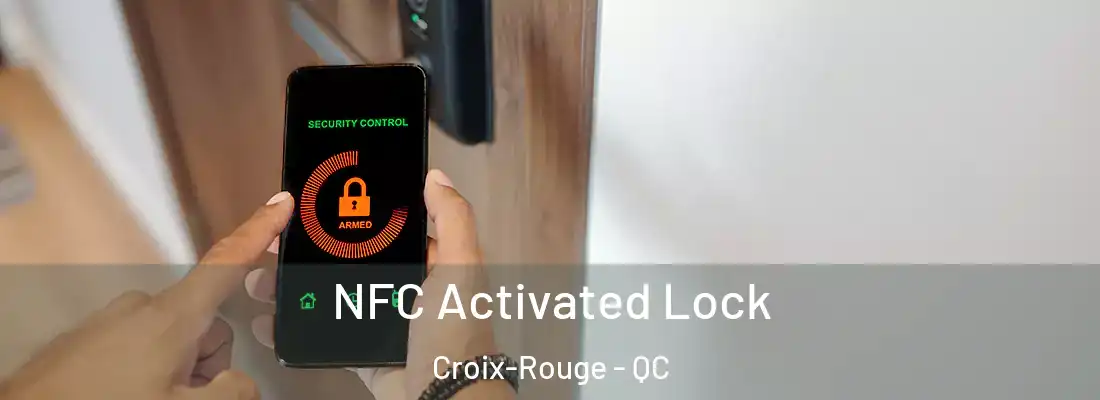  NFC Activated Lock Croix-Rouge - QC