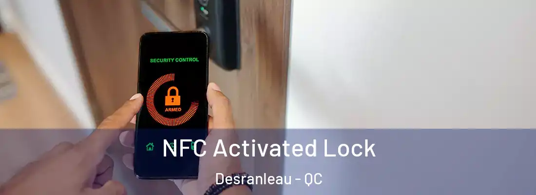  NFC Activated Lock Desranleau - QC