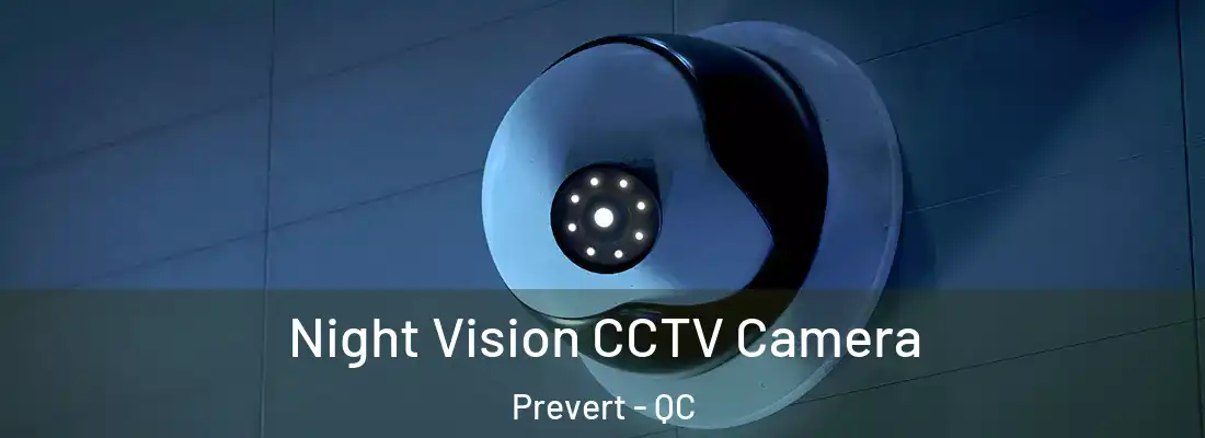  Night Vision CCTV Camera Prevert - QC