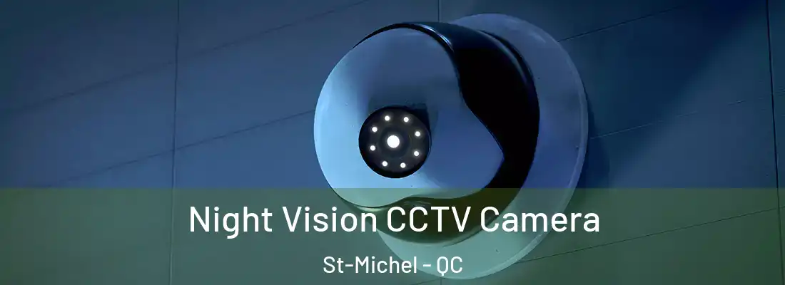  Night Vision CCTV Camera St-Michel - QC