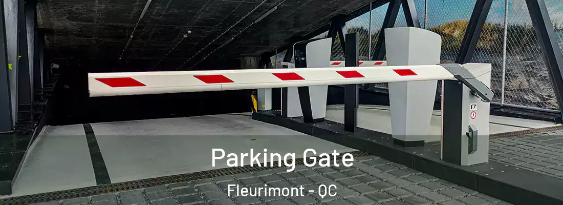  Parking Gate Fleurimont - QC