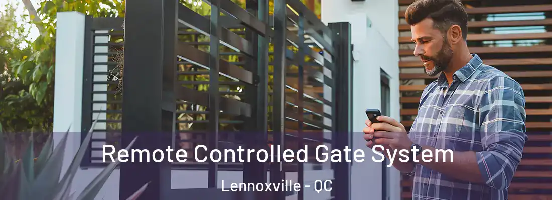  Remote Controlled Gate System Lennoxville - QC