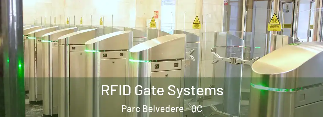  RFID Gate Systems Parc Belvedere - QC