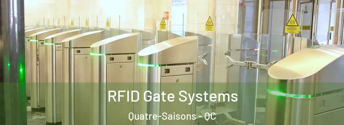  RFID Gate Systems Quatre-Saisons - QC