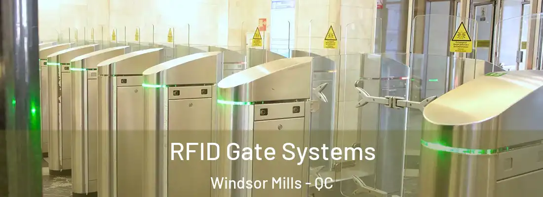  RFID Gate Systems Windsor Mills - QC