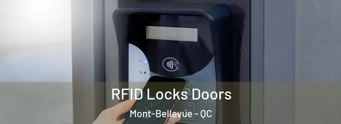  RFID Locks Doors Mont-Bellevue - QC
