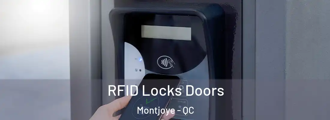  RFID Locks Doors Montjoye - QC
